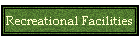 Recreational Facilities