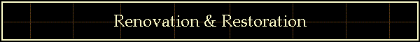 Renovation & Restoration