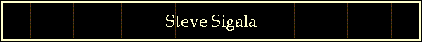 Steve Sigala