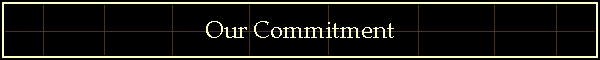 Our Commitment